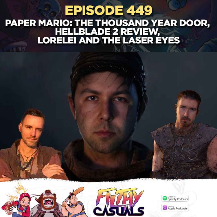 cover art for Episode 449: Paper Mario: The Thousand Year Door, Hellblade 2 Review, Lorelei and the Laser Eyes