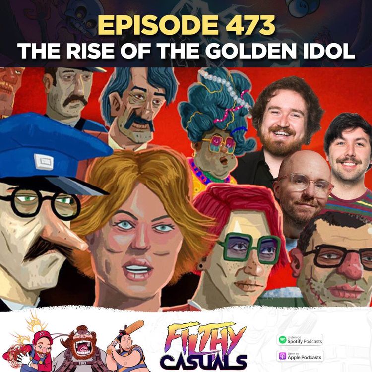 cover art for Episode 473: The Rise of the Golden Idol