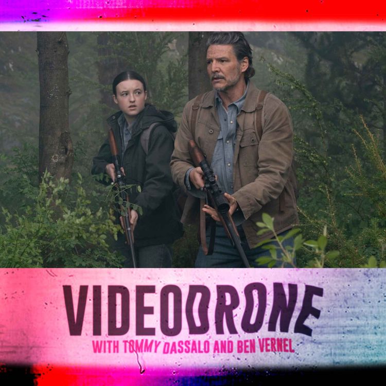 cover art for VIDEODRONE #18: The Last of Us S02E06 'The Price'