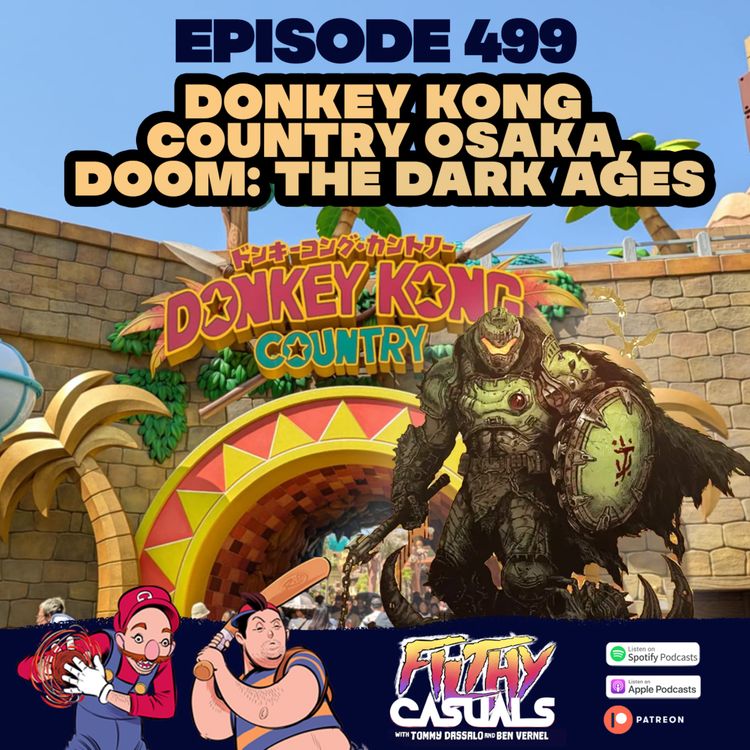 cover art for Episode 499: Donkey Kong Country Osaka, Doom: The Dark Ages