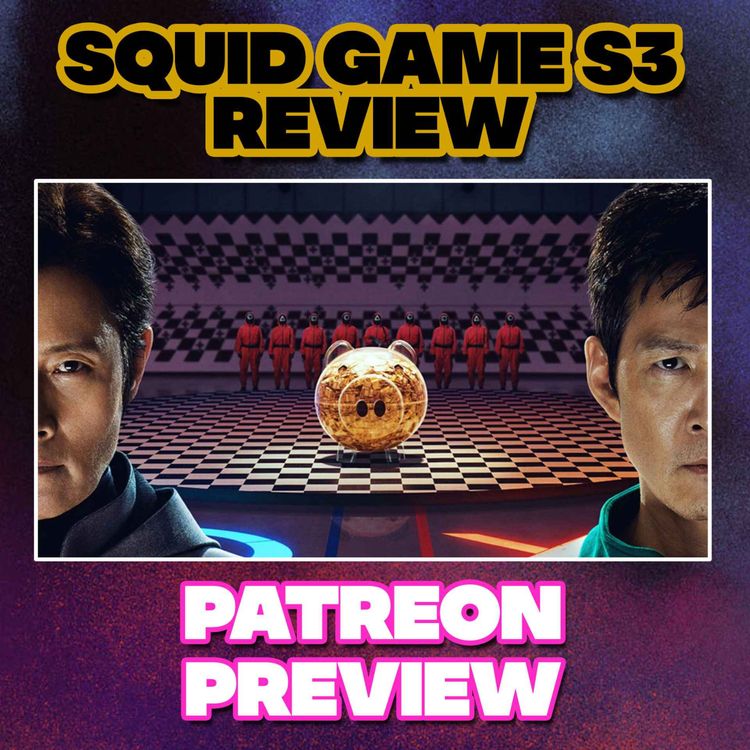 cover art for Squid Game Season 3 Review | Patreon Preview