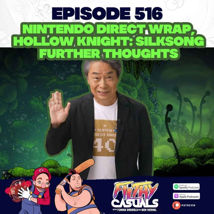 cover art for Episode 516: Nintendo Direct Wrap, Hollow Knight: Silksong Further Thoughts 