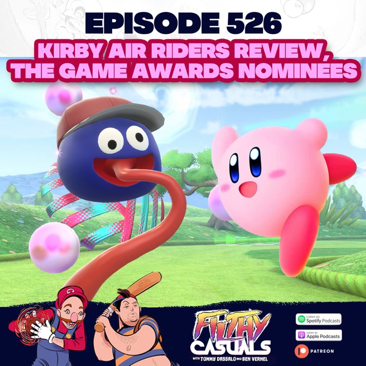 cover art for Episode 526: Kirby Air Riders Review, The Game Awards Nominees 