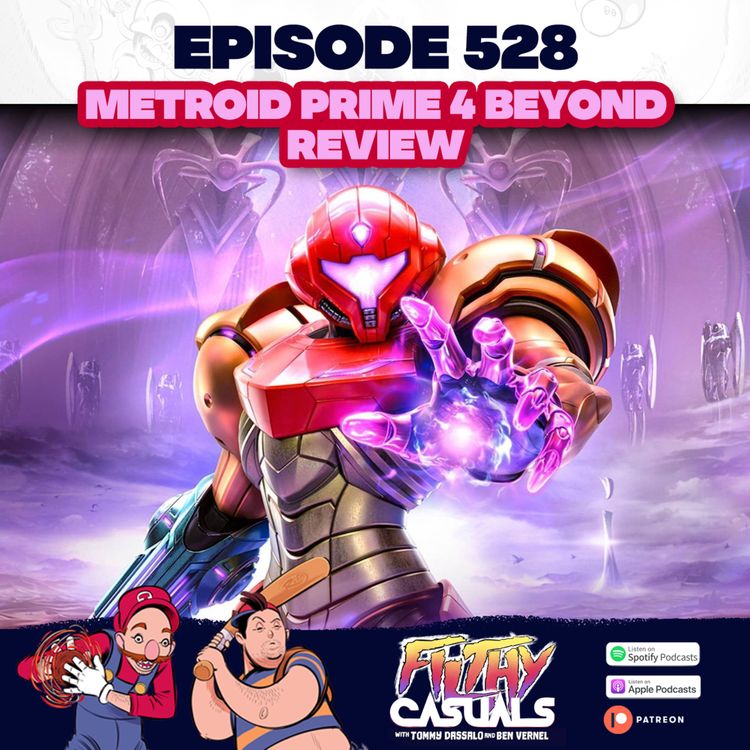 cover art for Episode 528: Metroid Prime 4 Beyond Review 