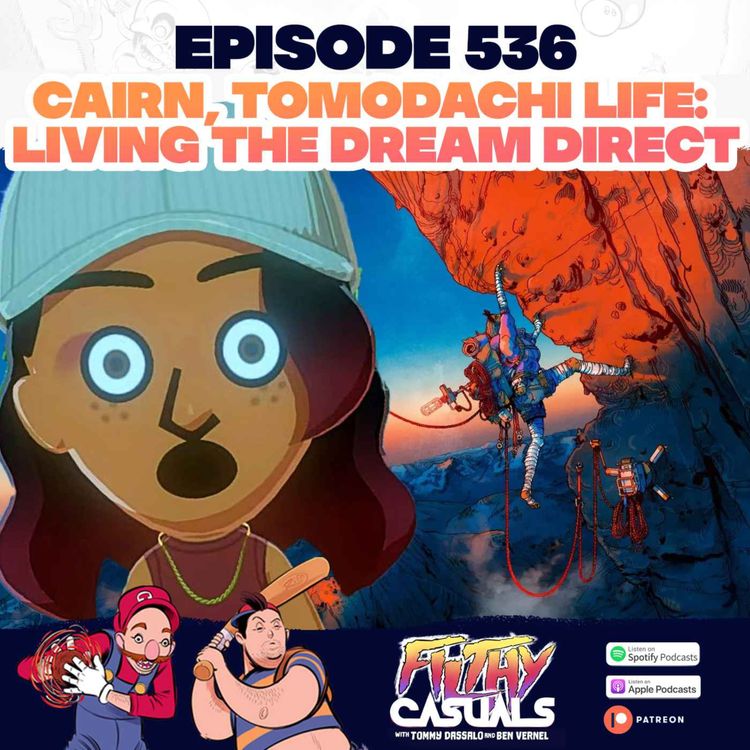 cover art for Episode 536: Cairn, Tomodachi Life: Living The Dream Direct