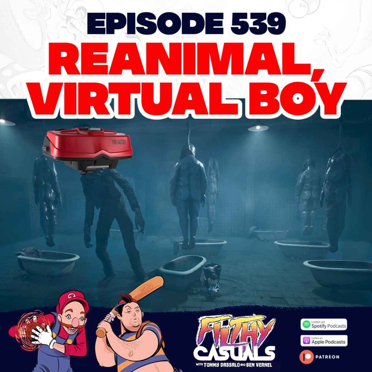 cover art for Episode 539: Reanimal, Virtual Boy 