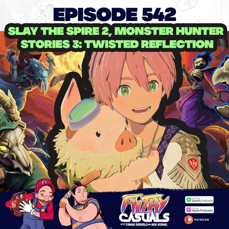 cover art for Episode 542: Slay The Spire 2, Monster Hunter Stories 3: Twisted Reflection