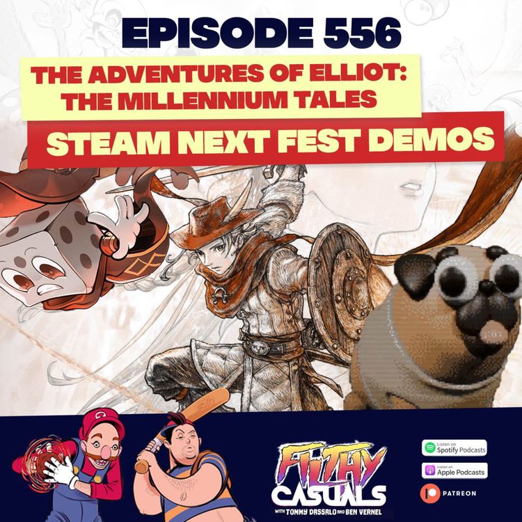 cover art for Episode 556: The Adventures of Elliot, Steam Next Fest Demos