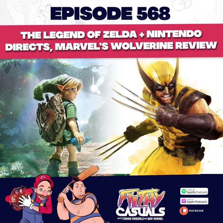 cover art for Episode 568: The Legend of Zelda + Nintendo Directs, Marvel's Wolverine