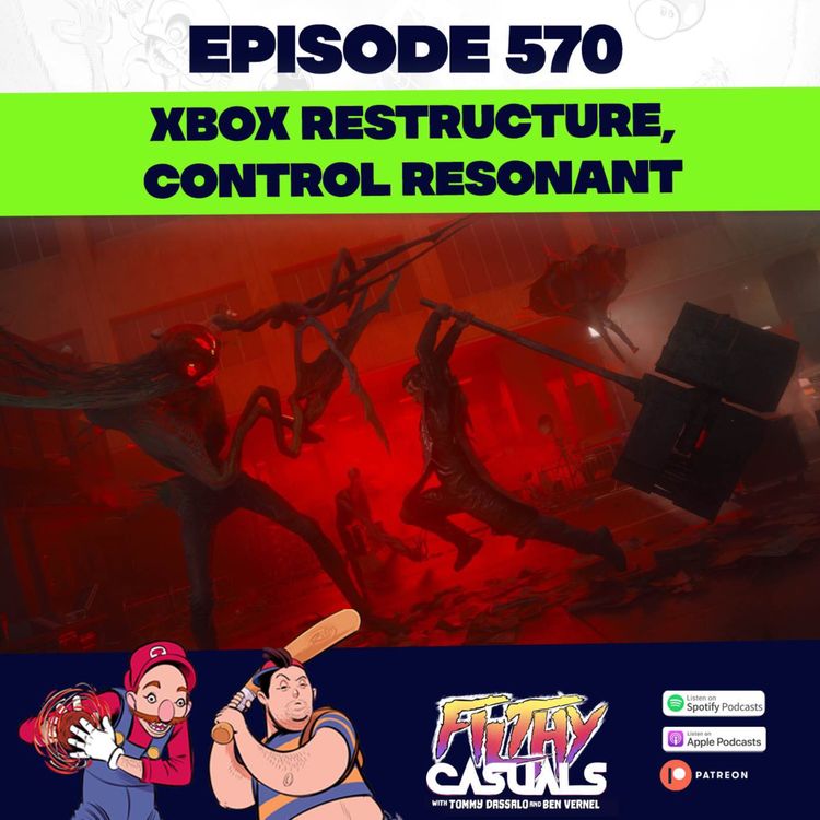cover art for Episode 570: Xbox Restructure, Control Resonant 
