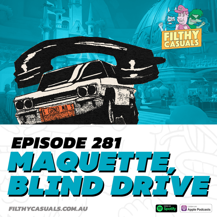 cover art for Episode 281: Maquette, Blind Drive