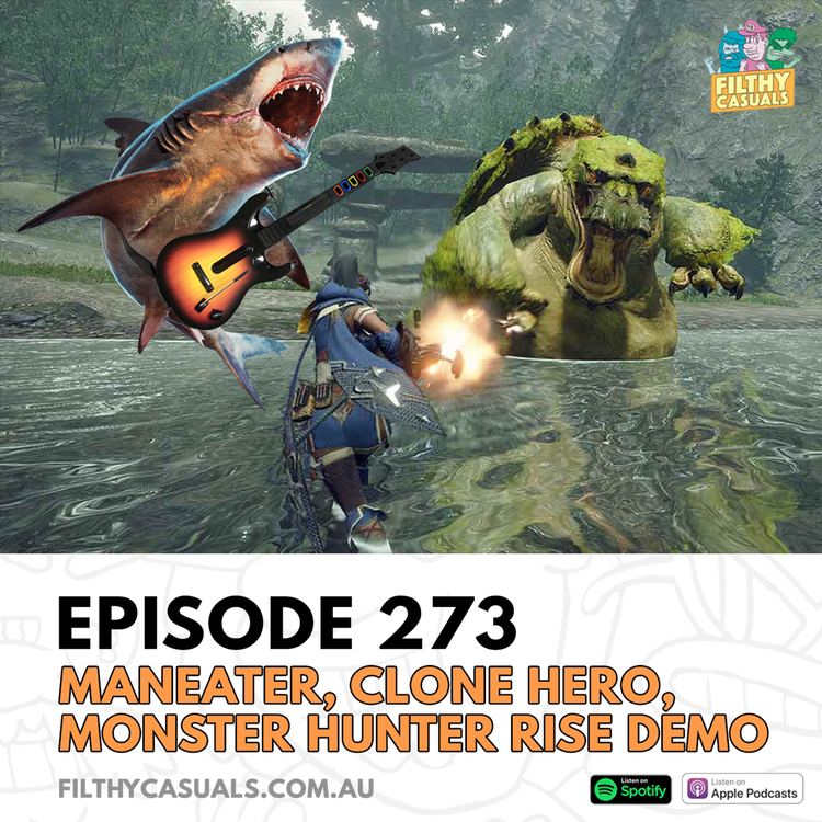 cover art for Episode 273: Maneater, Clone Hero, Monster Hunter Rise Demo