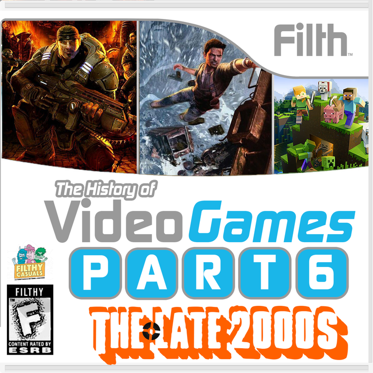 cover art for Episode 242: The History of Video Games Part 6 - The Late 2000s
