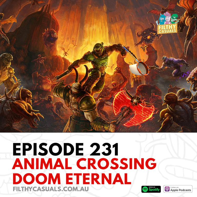cover art for Episode 231: Animal Crossing New Horizons Review, Doom Eternal Review