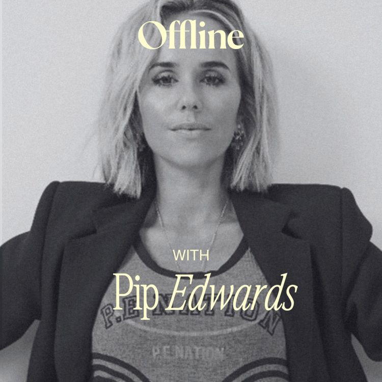 cover art for Pip Edwards on co-founding P.E. Nation & the power of sitting in her feminine.