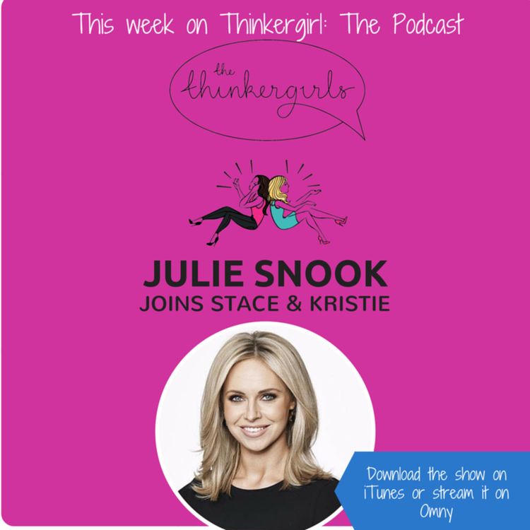 cover art for OLDIE EP 119: Julie Snook joins Thinkergirl: The Podcast