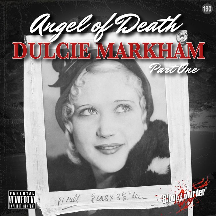 cover art for 180. Angel of Death - Dulcie Markham - Part One