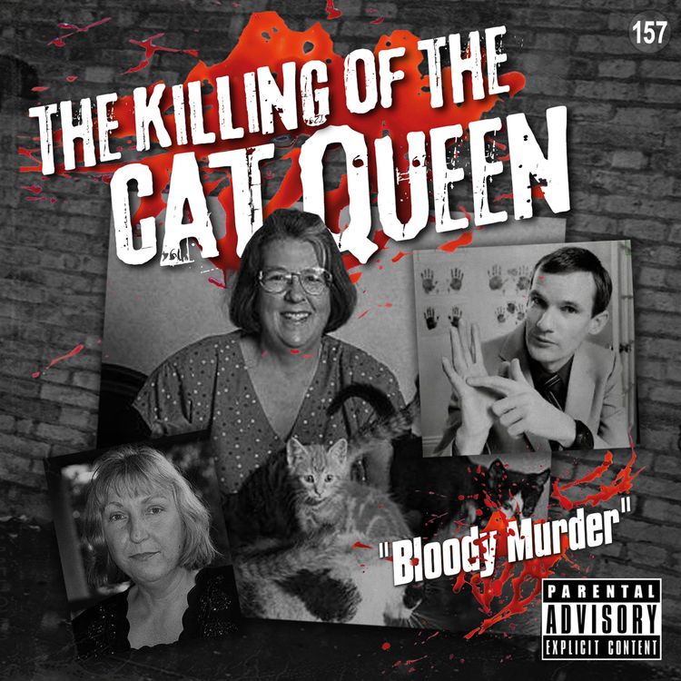 cover art for 157. The Killing of the Cat Queen