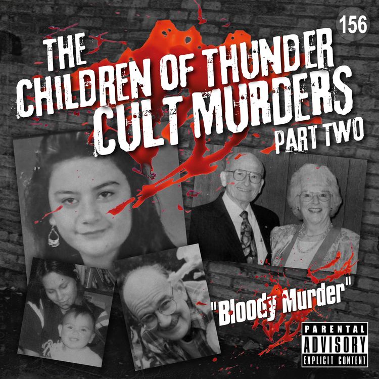 cover art for 156. The Children of Thunder Cult Murders – Part Two