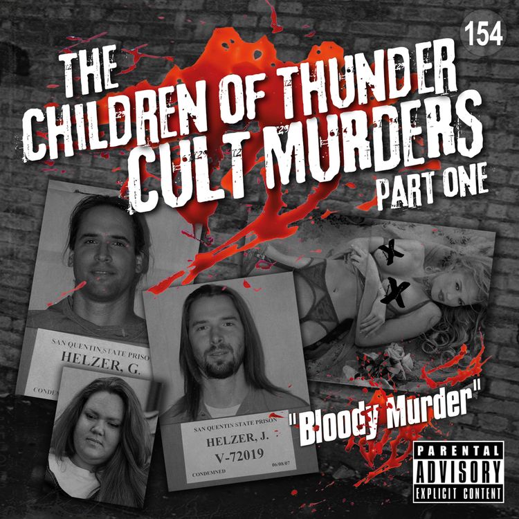 cover art for 154. The Children of Thunder Cult Murders – Part One