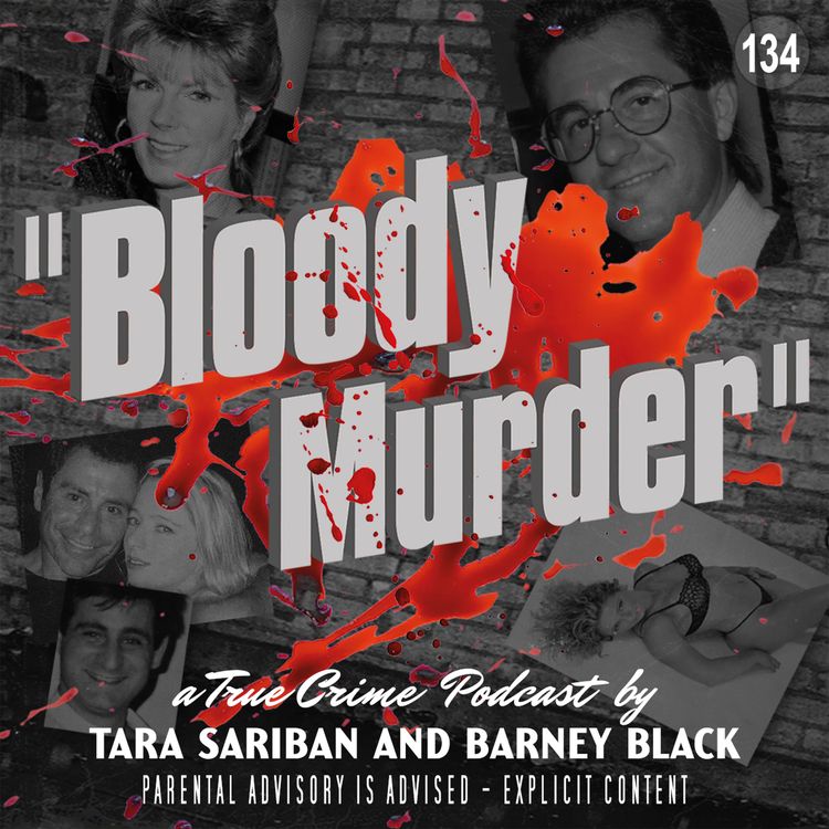 cover art for 134. The Nicotine Murder of Linda Curry and The True Story of Batman and Robyn