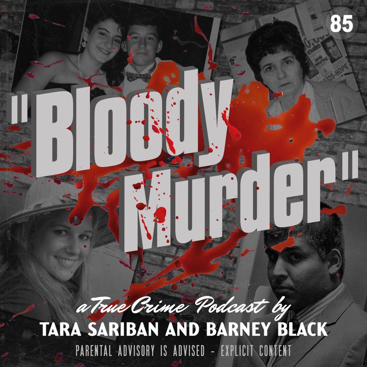 cover art for 85. The Absurdly Motivated Murder of Joey Fisher and The Stalking Murder of Adriana Donato