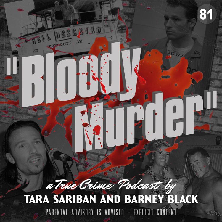 cover art for 81. The Watery Graves of Tom and Jackie Hawks and Two Time Murderer Anthony Sullivan