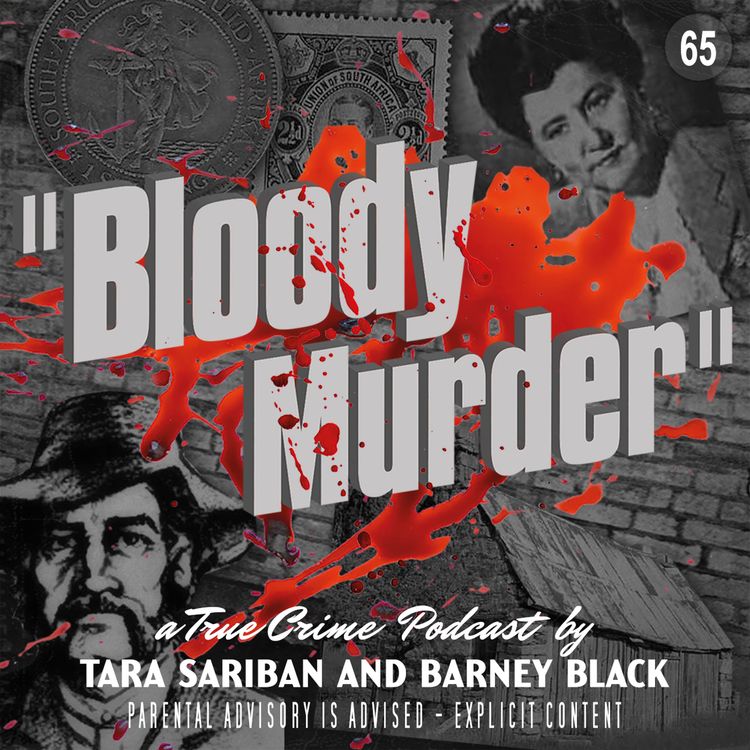 cover art for 65. Dorothea Kraft and The Berrima Axe Murderer John Lynch