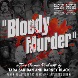 cover art for Bloody Murder - A True Crime Podcast