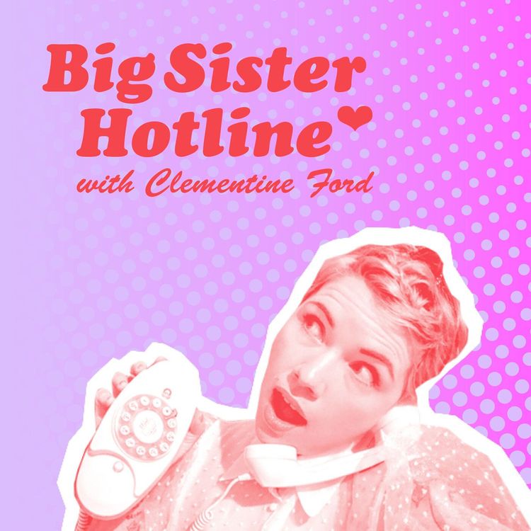 cover art for Big Sister Hotline: Episode 29, Feat. GEMMA CAREY
