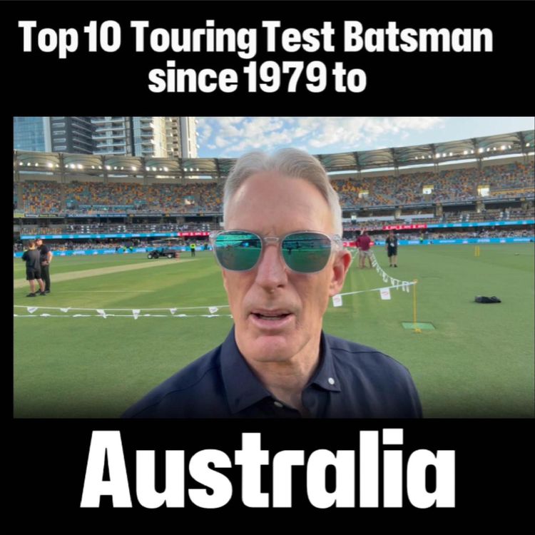 cover art for The Top 10 touring Test batsman to Australia since 1979 