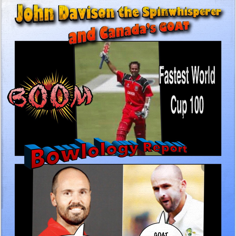 cover art for John Davison the Spin Whisperer and Canadian cricket's GOAT