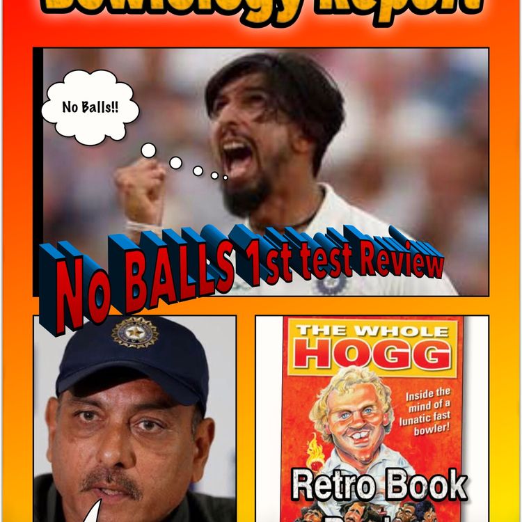 cover art for Perfect Pujara and A No Balls review of the 1st Test