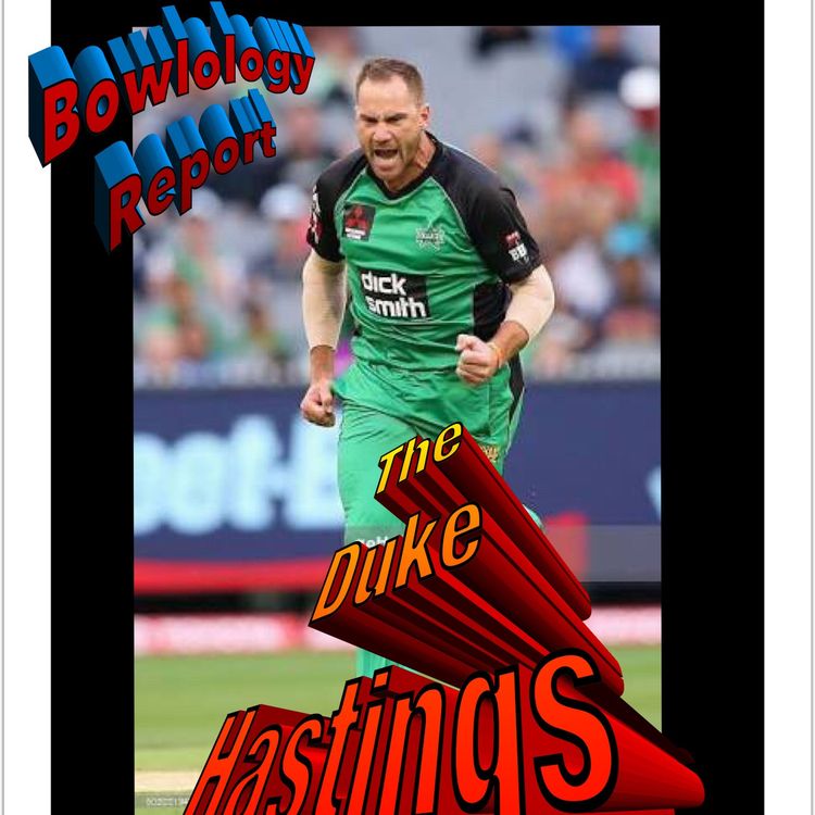 cover art for The "Duke" John Hastings and Can England win without Ben Stokes
