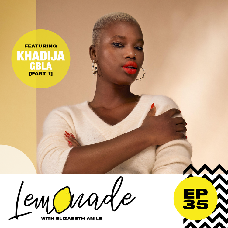 cover art for Khadija Gbla PART 1 \ On fleeing war, surviving female genital mutilation, becoming an activist & owning single motherhood