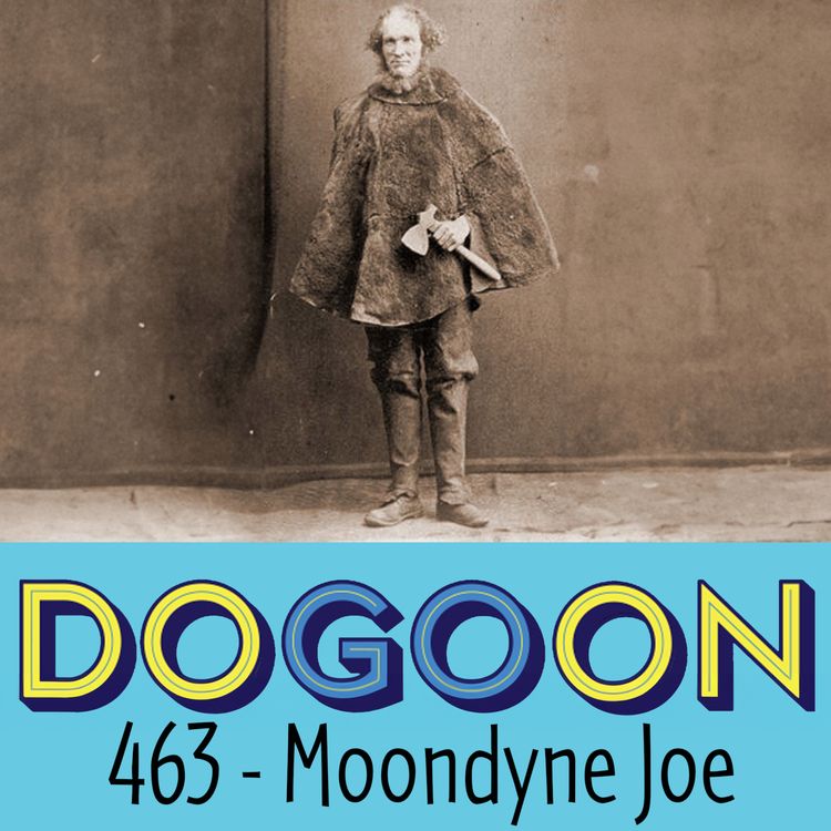 cover art for 463 - Australian Bushranger Moondyne Joe