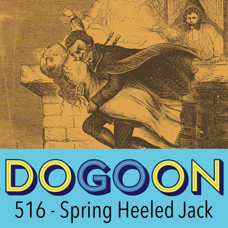 cover art for 516 - Spring-Heeled Jack