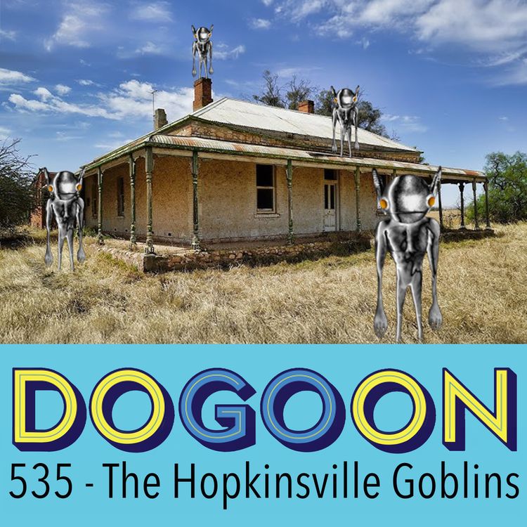 cover art for 535 - The Hopkinsville Goblins
