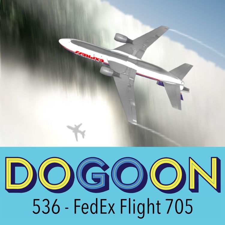 cover art for 536 - FedEx Flight 705