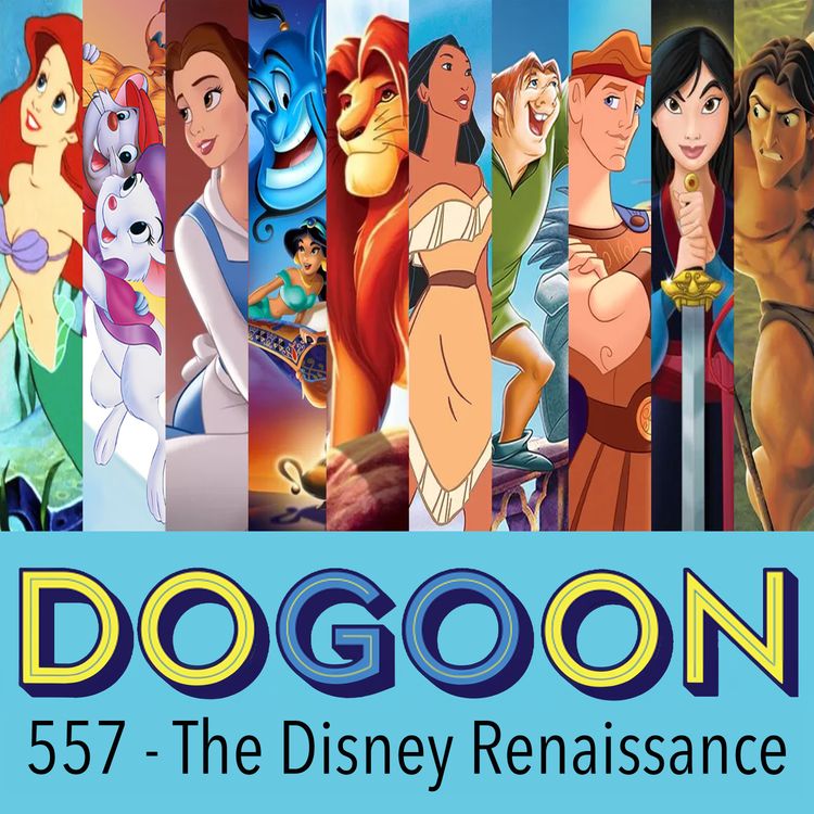 cover art for 557 - The Disney Renaissance