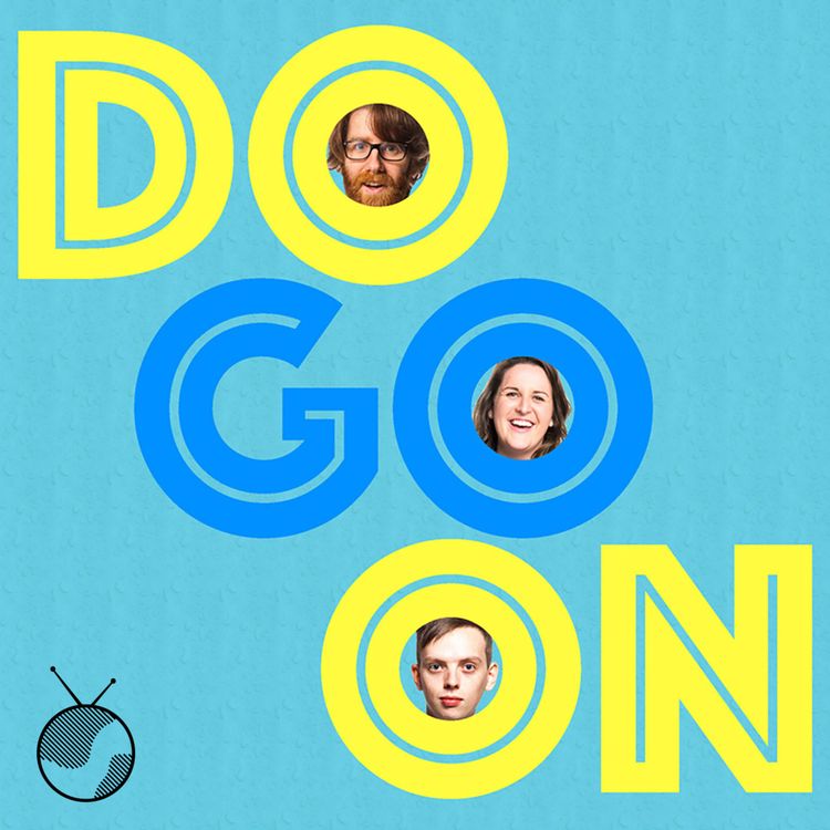 cover art for Do Go On Presents: Just Make the Thing (feat. Jess Perkins!)
