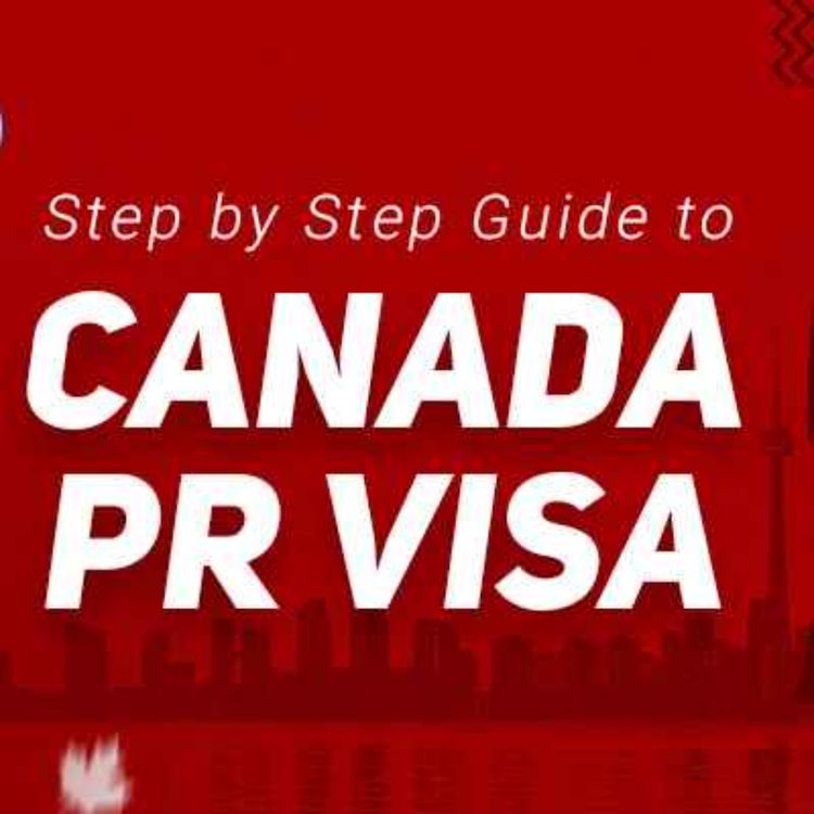 cover art for Canadian Permanent Residency Guide: Know the Step-by-step Process