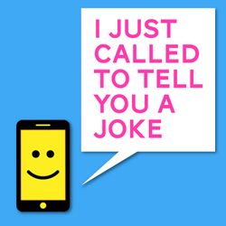 cover art for I Just Called To Tell You A Joke