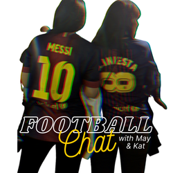 cover art for Football Chat with May & Kat