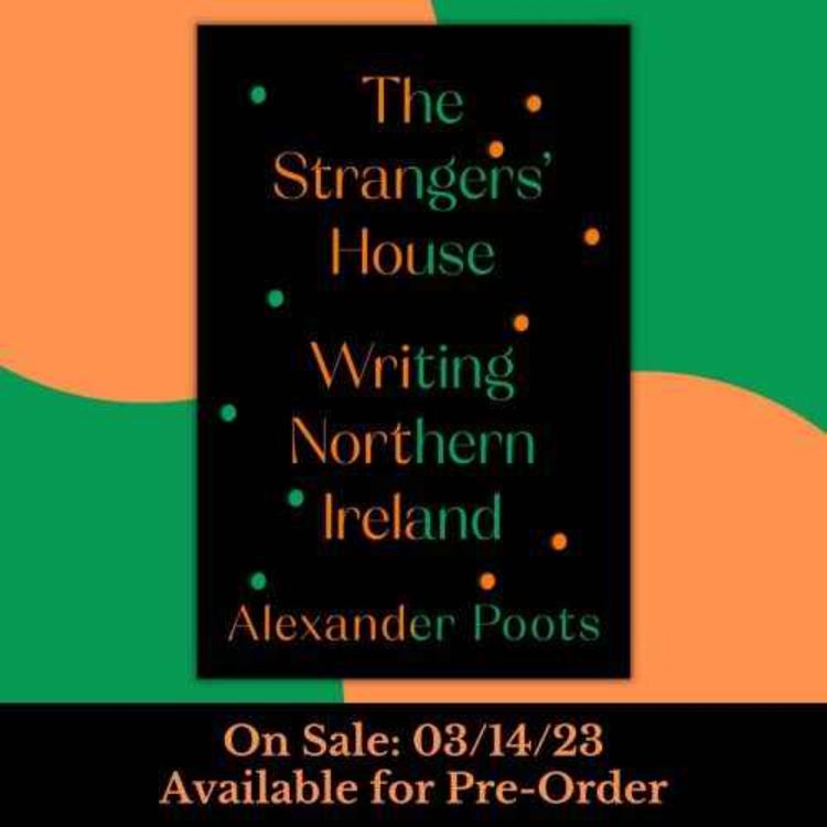 cover art for Interview – Alexander Poots On The Writing Northern Ireland