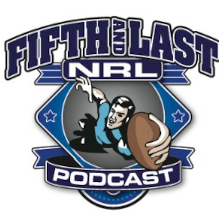cover art for Fifth and Last NRL Podcast - Round 2 (2014)