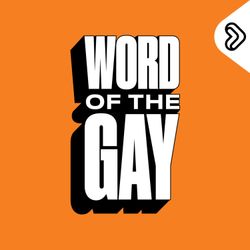 cover art for Word of the Gay