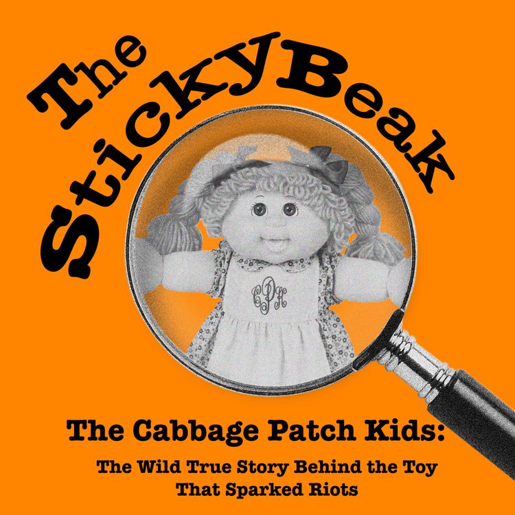cover art for The Cabbage Patch Kids Craze: The Wild True Story Behind the Toy That Sparked Riots