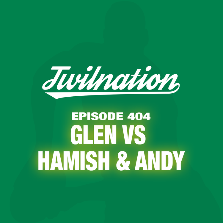 cover art for TWiL Episode 404: Glen vs Hamish & Andy