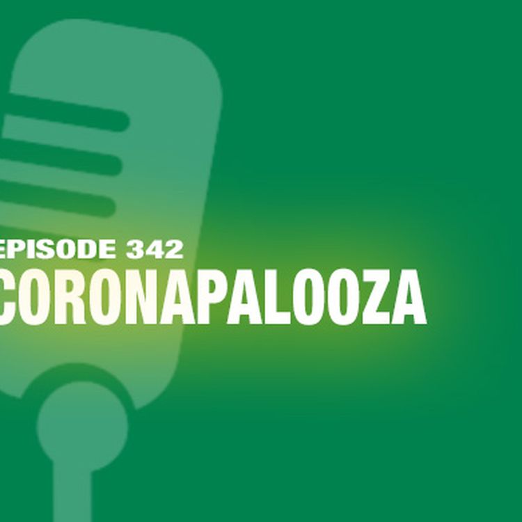 cover art for TWIL Episode 342: Coronapalooza